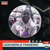 Cashtank - CashWorld Pandemic - EP